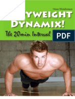 Bodyweight Dynamix!: The 20min Interval Circuit