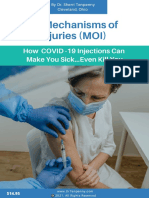 20 Mechanisms of Injuries (MOI) : How COVID - 19 Injections Can Make You Sick... Even Kill You