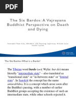 The Six Bardos: A Vajrayana Buddhist Perspective On Death and Dying