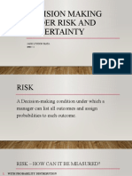 Decision Making Under Risk and Uncertainty