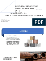 University Institute of Architecture Subject - Building Material and Contruction - V Subject Code - 311 Topic - Ferrous and Non - Ferrous Metals