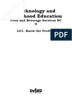 Technology and Livelihood Education: Food and Beverage Services NC II LO1. Know The Product