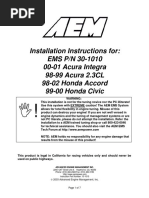 Installation Instructions For: EMS P/N 30-1010 00-01 Acura Integra 98-99 Acura 2.3CL 98-02 Honda Accord 99-00 Honda Civic