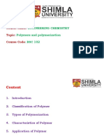 Engineering Chemistry Polymers and Polymerization: BSC 102: Course Name: Topic Course Code