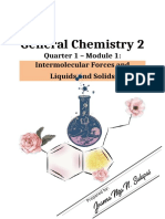 General Chemistry 2: Intermolecular Forces and Liquids and Solids Quarter 1 - Module 1