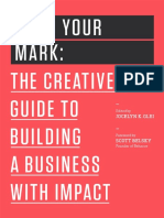 Make Your Mark - The Creative's Guide To Building A Business With Impact