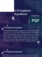 The Protoplanet Hypothesis