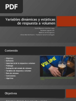 Variables Dinámicas y Estáticas de Respuesta A Volumen