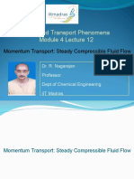 Advanced Transport Phenomena Module 4 Lecture 12: Momentum Transport: Steady Compressible Fluid Flow