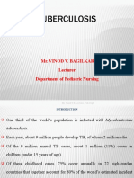 Tuberculosis: Mr. Vinod V. Bagilkar Lecturer Department of Pediatric Nursing