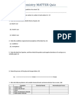 Physical Chemistry MATTER Quiz: Examples Chemical Bonds Intermolecular Forces