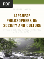 Graham Mayeda - Japanese Philosophers On Society and Culture - Nishida Kitaro, Watsuji Tetsuro, and Kuki Shuzo-Lexington Books (2020)