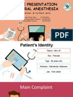 Case Presentation General Anesthesia: Supervisor: Dr. Hj. Elya E., SP - An