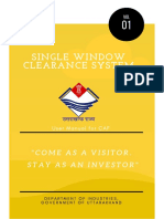 Single Window Clearance System: "Come As A Visitor. Stay As An Investor"