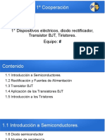 1º Cooperación: 1° Dispositivos Eléctricos, Diodo Rectificador, Transistor BJT, Tiristores. Equipo: #