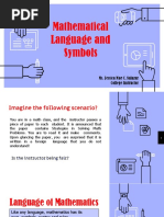 Mathematical Language and Symbols: Ms. Jessica Mae C. Salazar College Instructor