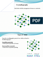 Crystallography: Branch of Physics Which Deals With The Arrangement of Atoms or Molecules in Matter