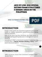 Performance of Low-Rise SMRF Structures On High Seismic Areas in The Philippines