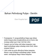 Bahan Pelindung Pulpa - Dentin