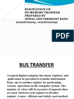 Presentation On: Bus and Memory Transfer Prepared by Akhil Kandpal and Dikshant Rana (00216702019, 00216702019)