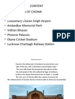 Content of Chowk - Clock Tower - Chaudhary Charan Singh Airport - Ambedkar Memorial Park - Vidhan Bhavan - Phoenix Palassio - Ekana Cricket Stadium - Lucknow Charbagh Railway Station