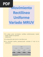 Movimiento Rectilineo Uniforme Variado y Graficas