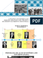 A Política Econômica Do Período Militar e Seu