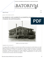 Urbatorivm - El Edificio Que Albergó Al Hospital Inglés y Al Colegio de Antofagasta