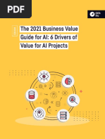 The 2021 Business Value Guide For AI: 6 Drivers of Value For AI Projects