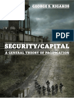 George S. Rigakos - Security - Capital - A General Theory of Pacification-Edinburgh University Press (2016)