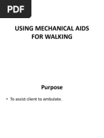 Using Mechanical Aids For Walkin