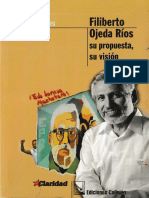 Filiberto Ojeda Rios Su Propuesta y Vision Jose Elias Torres