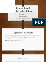 Research and Publication Ethics: Elizabeth Thomas Research Scholar Pavanatma College Murickassery