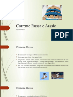 Corrente Russa e Aussie