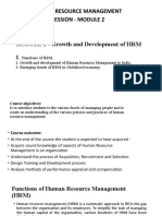 Human Resource Management Session - Module 2: MODULE 2 - Growth and Development of HRM