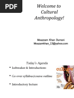 Welcome To Cultural Anthropology!: Moazzam Khan Durrani