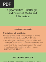 Lesson 8 - Opportunities Challenges and Power of Media and Information