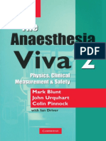 The Anaesthesia Viva Vol 2, Physics, Clinical Measurement, Safety and Clinical Anaesthesia 2nd Ed