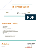 Breech Presentation: - by Drtejaswini K.R