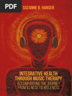 Hanser, Suzanne B - Integrative Health Through Music Therapy - Accompanying The Journey From Illness To Wellness-Palgrave Macmillan (2016)