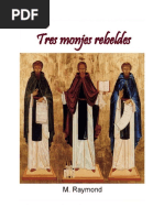 M.raymond - Tres Monjes Rebeldes