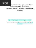 Toda A Matemática Que Você Deve Aprender Antes Do Cálculo Um Guia Direto e Prático para Os Seus Estudos