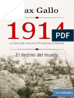 1914 El Destino Del Mundo - Max Gallo