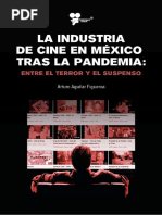 La Industria de Cine en México Tras La Pandemia: Entre El Terror y El Suspenso, Arturo Aguilar Figueroa