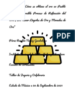 Fundición - "¿Cómo Se Obtiene El Oro en Pueblo Viejo