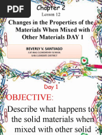 Science Lesson 12 Solid Materials When Mixed With Other Solid Materials Day 1. Beverly v. Santiago