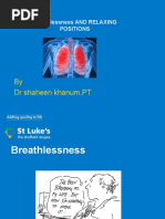 By DR Shaheen Khanum, PT: Breathlessness AND RELAXING Positions