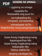 Paggising Sa Umaga Naaalala Ka Nasasabik Ang Puso Ko Na Makapiling Ka Umaawit, Sumasamba, Sumasayaw Sa'yo Naghihintay Nang Pangungusap Mo