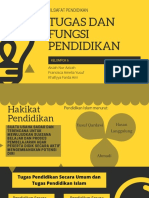 Kelompok 6 - PPT Tugas Dan Fungsi Pendidikan