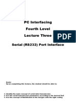 PC Interfacing Fourth Level Lecture Three: Serial (RS232) Port Interface